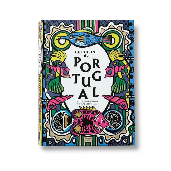 Livre de Cuisine "Portugal" - Recettes et Bonnes Adresses le-meilleur-du-portugal